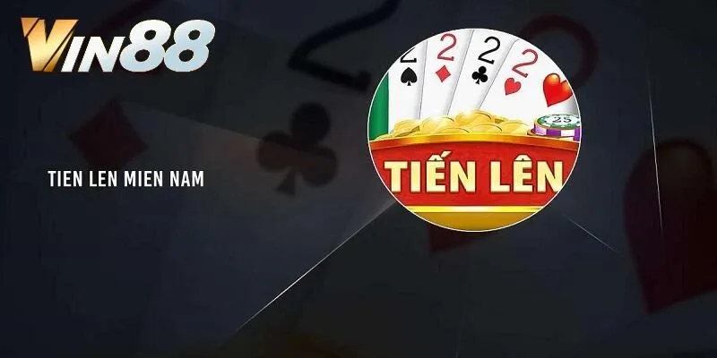Cách chơi đánh bài Tiến Lên Miền Nam miễn phí