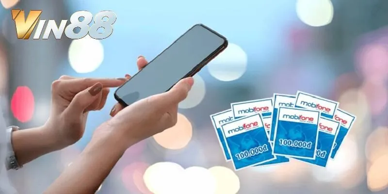 Giao dịch nạp tiền trên Vin88 bằng hình thức thẻ cào