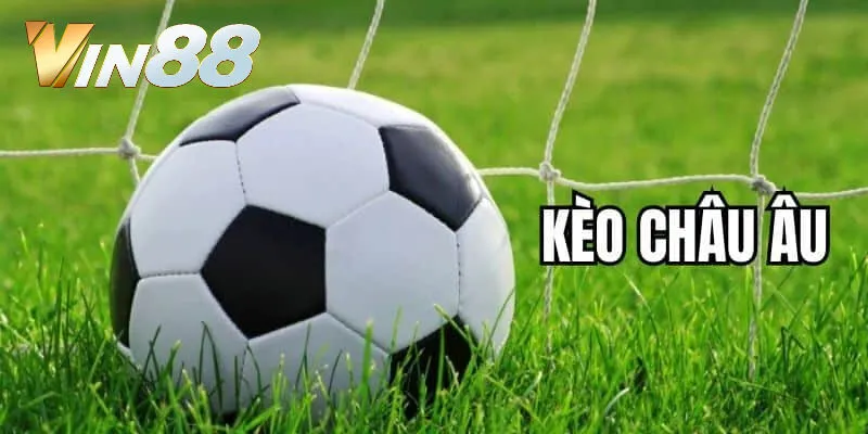 Đôi nét về kèo châu Âu